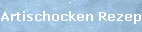 Artischocken Rezepte